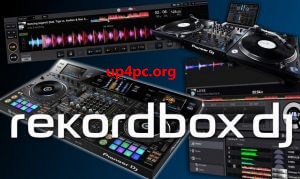 Rekordbox DJ 2022 Crack 